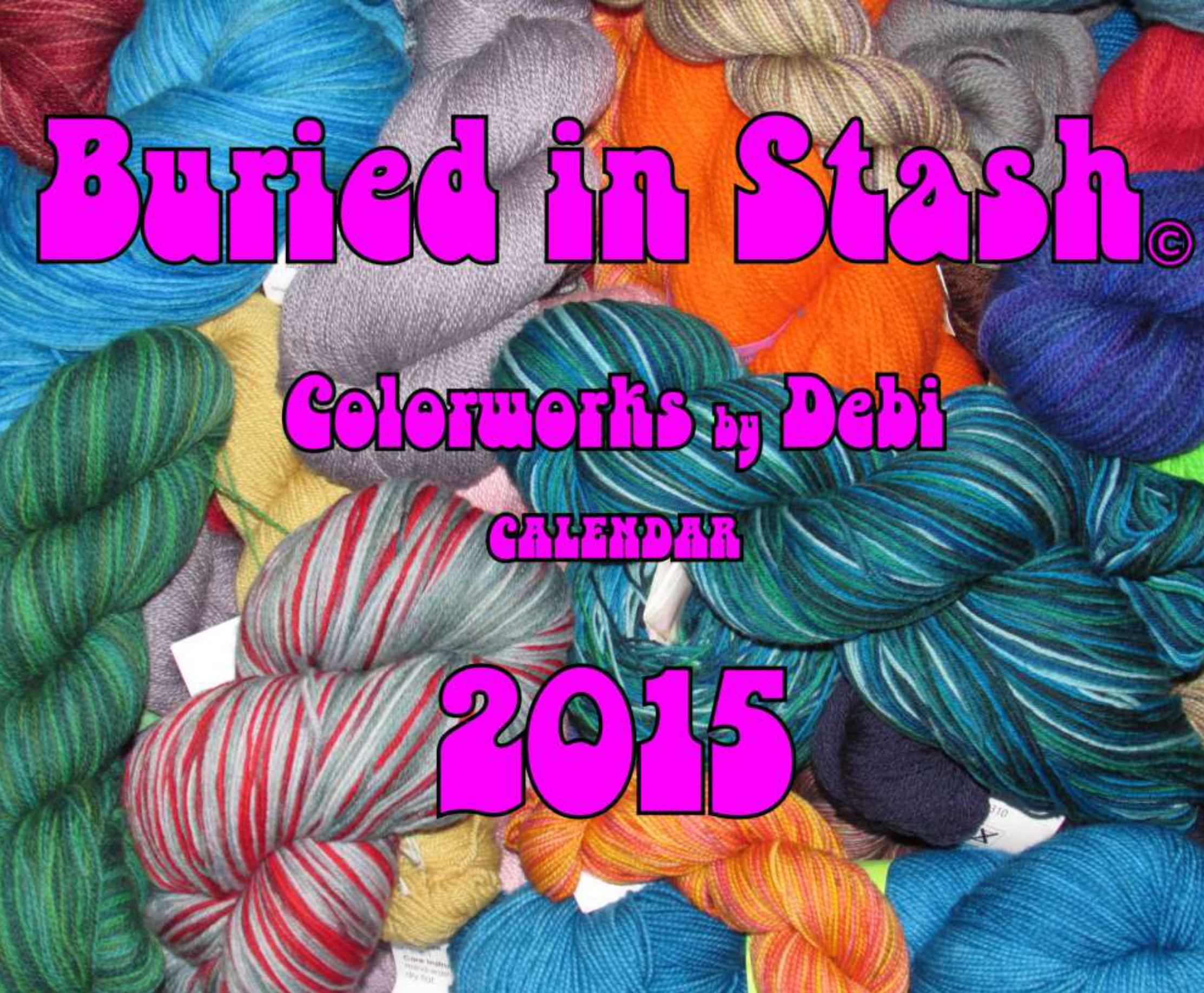 Buried in Stash 2015 Calendar: A Unique Collection of Knitting-Related Photos and Events pattern preview