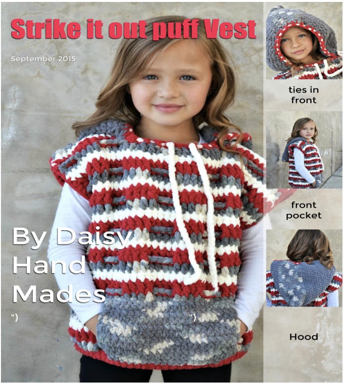 Strike It Out Puff Vest Crochet Pattern for Various Ages and Sizes with Detailed Instructions and Assembly Guide pattern preview